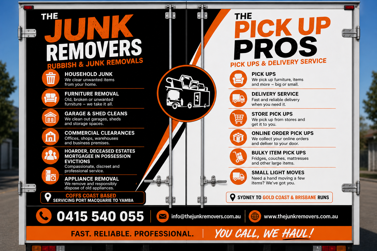 The Junk Removers and Pick Up Pros - full service list on the rear of the Pantech truck